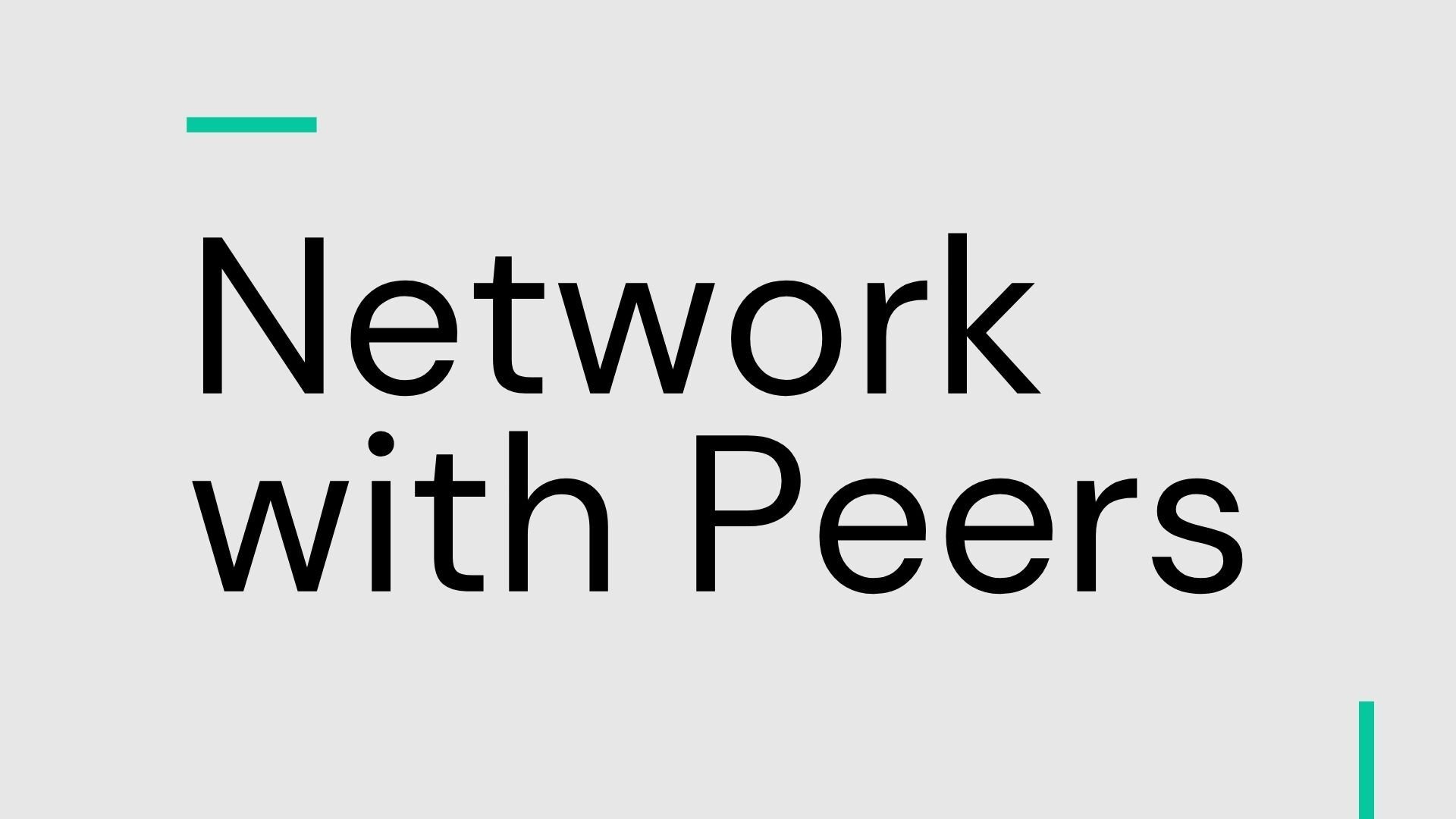 Network with Peers