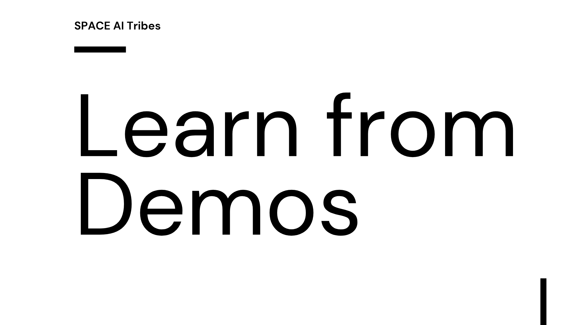 Learn from Demos