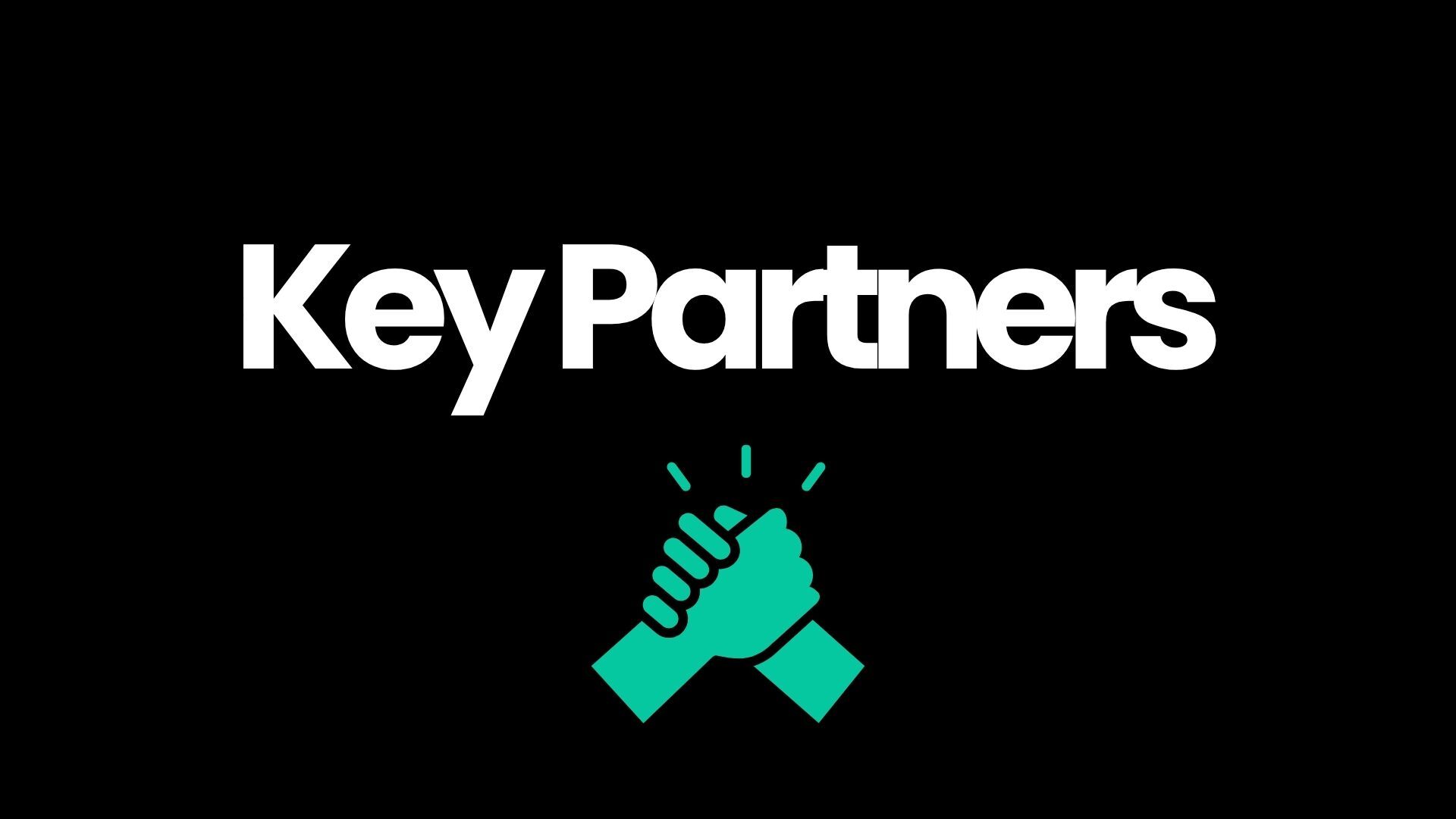 Key Partners Key Partners